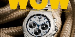 WOW Summer 2018 takes a tour of watchmaking marvels