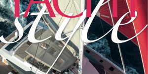 Yacht Style #47: The Multihulls Issue – Today’s Choices, Sail to Power