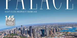 Newly released PALACE 18 magazine travels to luxury properties in Australia